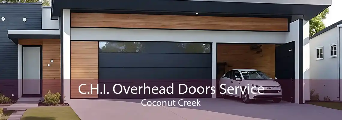 C.H.I. Overhead Doors Service Coconut Creek