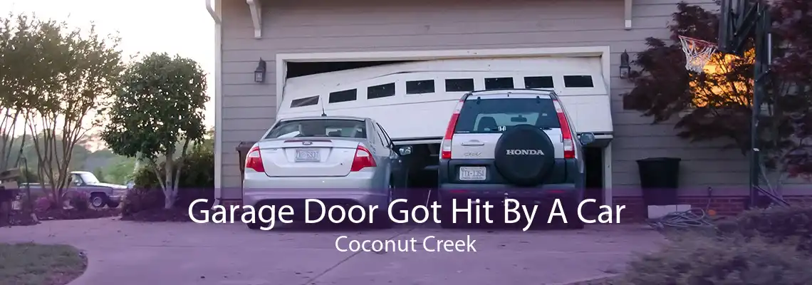 Garage Door Got Hit By A Car Coconut Creek