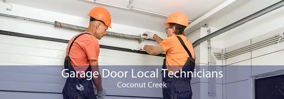 Garage Door Local Technicians Coconut Creek