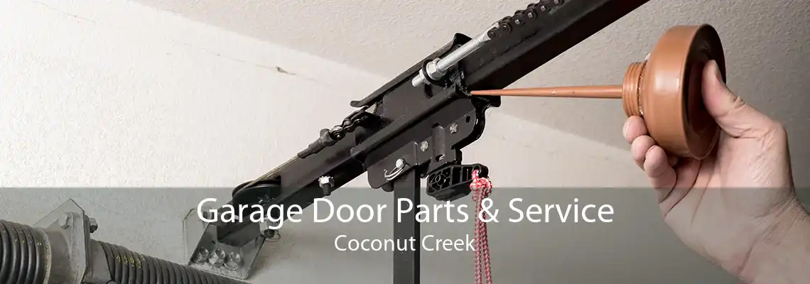 Garage Door Parts & Service Coconut Creek