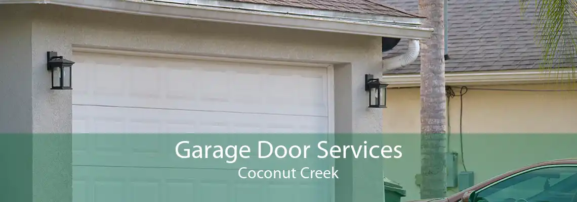 Garage Door Services Coconut Creek