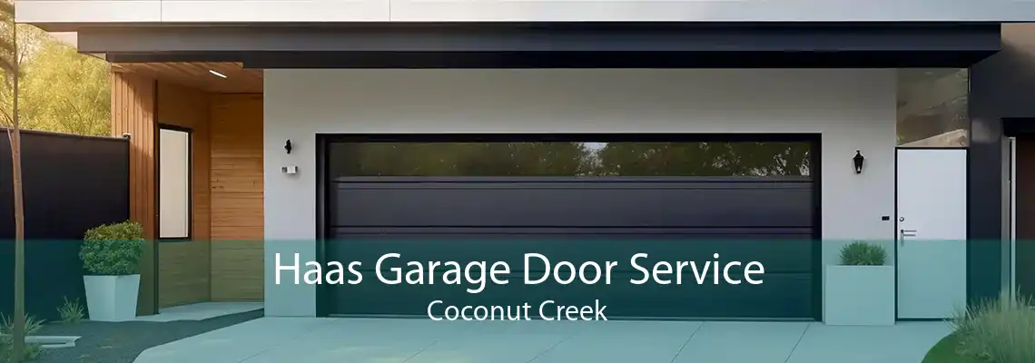 Haas Garage Door Service Coconut Creek