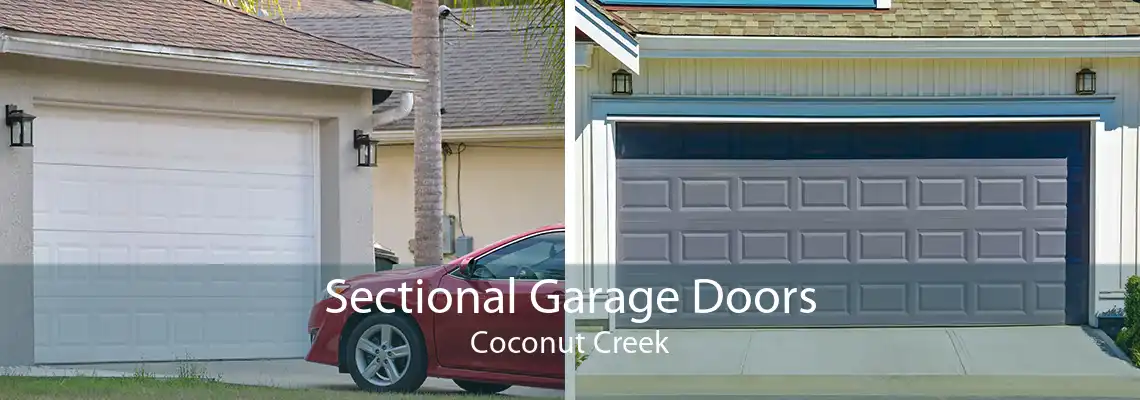 Sectional Garage Doors Coconut Creek